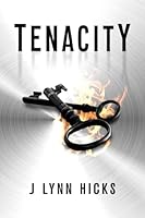 Tenacity: A Young Adult Dystopian Thriller 1955695059 Book Cover