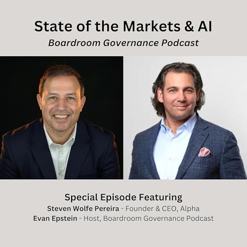 State of the Markets and AI with Steven Wolfe Pereira
