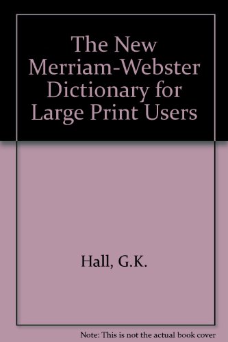 The New Merriam-Webster Dictionary for Large Pr... [Large Print] 081614754X Book Cover