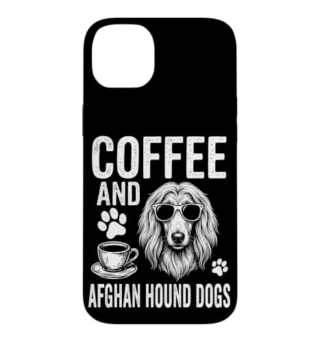 Coffee and Afghan Hound Dogs Funny Afghan Hound Dog Case for iPhone 14 Plus