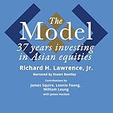 The Model: 37 Years Investing in Asian Equities