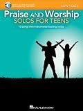 Praise and Worship Solos for Teens: Low Voice Includes Online Audio Backing Tracks arranged by Larry Moore