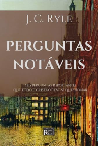 Perguntas Notáveis (Portuguese Edition)