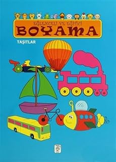 Eğlenceli ve Eğitici Boyama - Taşıtlar