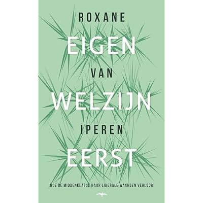 Eigen welzijn eerst