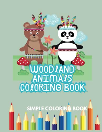 Woodland animals Coloring book: 30 bold and easy designs for all ages(paper back)