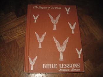 The Kingdom of God Series: Bible Lessons