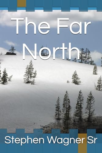  The Far North