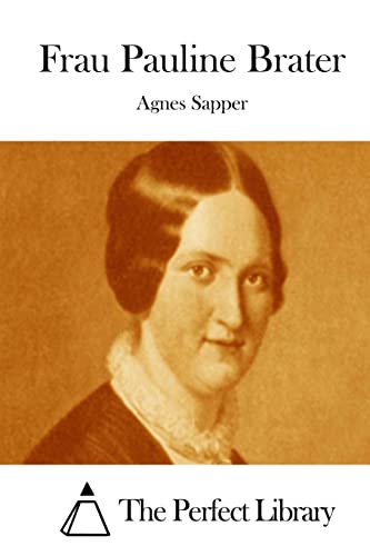Frau Pauline Brater [German] 1514136090 Book Cover