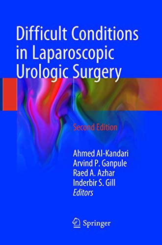 Difficult Conditions in Laparoscopic Urologic Surgery