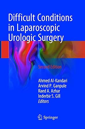 Difficult Conditions in Laparoscopic Urologic Surgery Second Edition 2018 Edition-Wow! eBook
