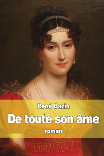 De toute son âme [French] 151412243X Book Cover
