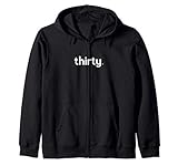 30th Birthday Gift Idea for Him Men | Thirty Design Party Zip Hoodie