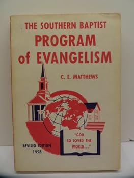 Paperback The Southern Baptist program of evangelism Book