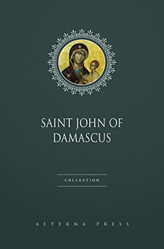 Saint John of Damascus Collection [4 Books]