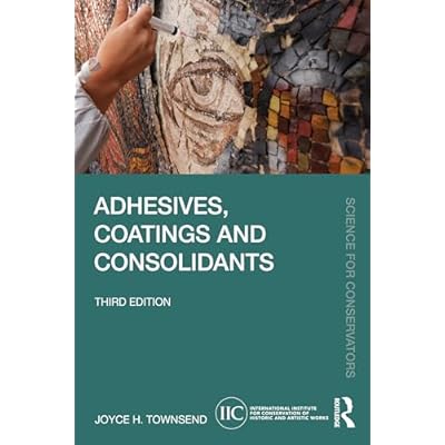 Adhesives, Coatings and Consolidants