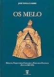  Os Melos
