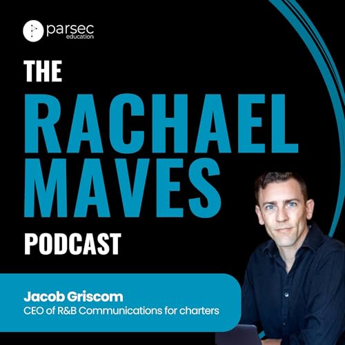 The Rachael Maves Podcast featuring Jacob Griscom