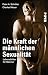 Produktbild Die Kraft der männlichen Sexualität: Lebensbilder für Männer