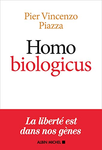 Télécharger Homo Biologicus : Comment la biologie explique la nature humaine PDF Ebook En Ligne