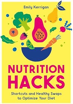 Nutrition Hacks cover image