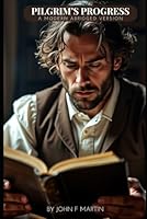 Pilgrim's Progress: A Modern Abridged Version B0DG8JSN5Q Book Cover