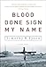 Blood Done Sign My Name: A True Story