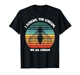 I Scream, You Scream, We All Scream Cute Cicada Lovers T-Shirt