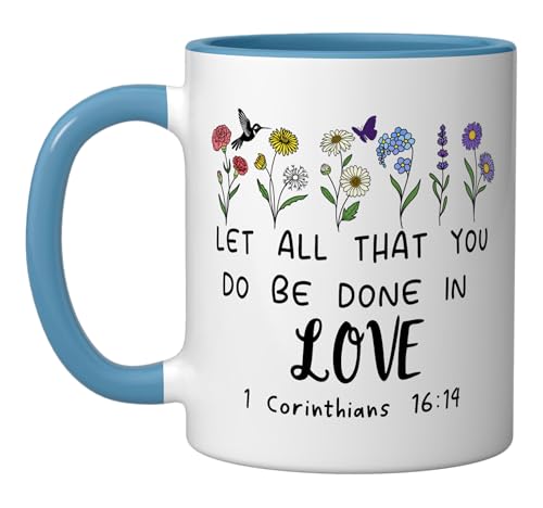 Let All That You Do Be Done in Love God 1 Corinthians 16:14 Ceramic Mug, Blue/White