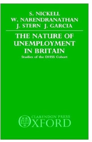 The Nature of Unemployment in Britain: Studies of the Dhss Cohort