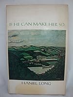 IF HE CAN MAKE HER SO: Selection And Introduction by Ron Caplan with A Painting From The Work Of John Kane. B00DDDG5N2 Book Cover