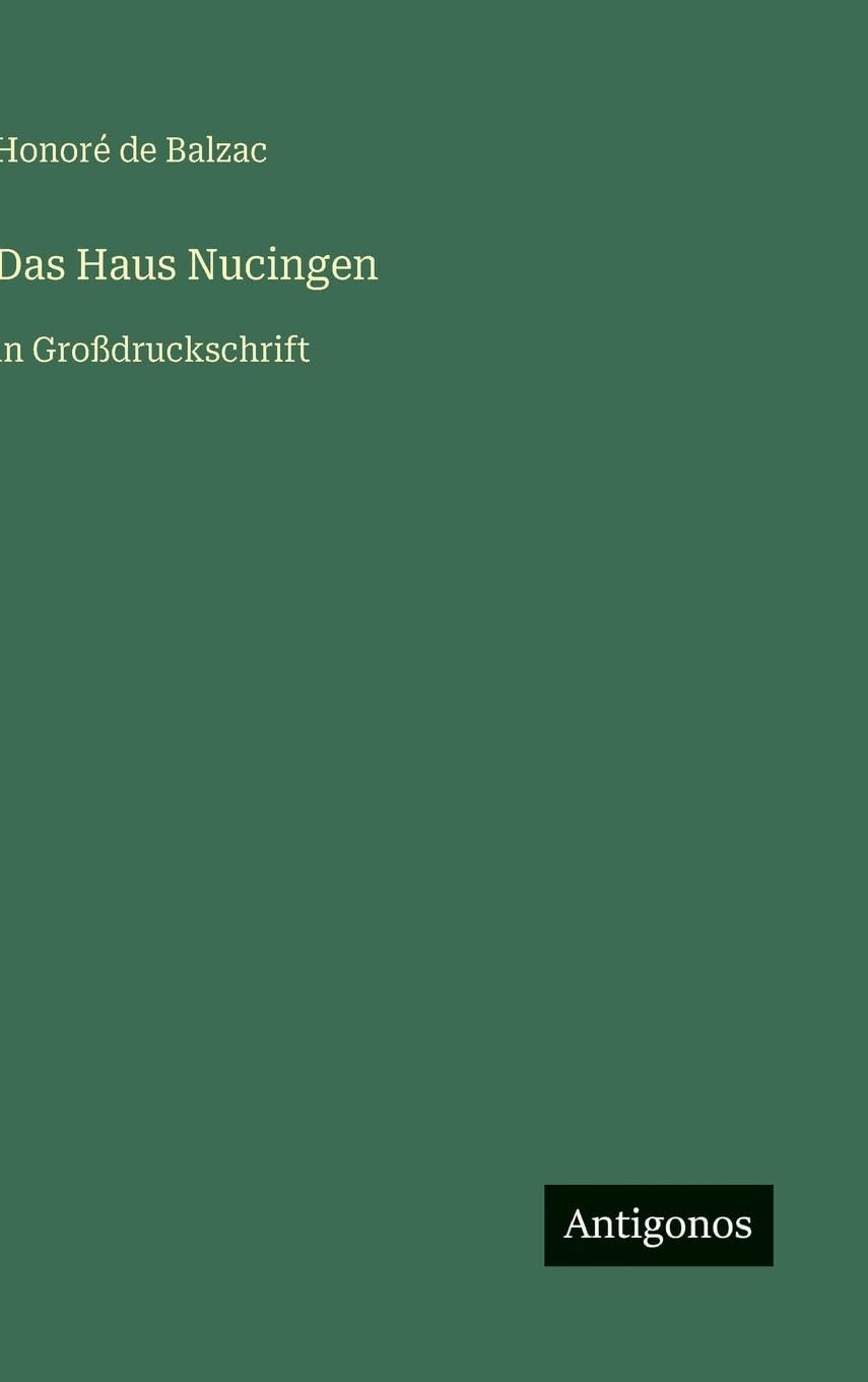 Das Haus Nucingen: in Großdruckschrift