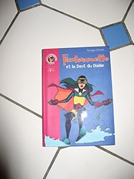 Paperback Fantômette et la dent du diable [French] Book