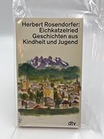Eichkatzelried. Geschichten aus Kindheit und Jugend. 3423112476 Book Cover