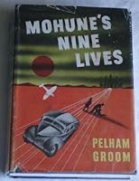 Mohune's Nine Lives B004HEIRF0 Book Cover