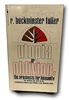 utopia or oblivion: the prospects for humanity B08NTJB5CX Book Cover