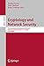 Produktbild Cryptology and Network Security: 19th International Conference, CANS 2020, Vienna, Austria, December 1416, 2020, Proceedings (Security and Cryptology, Band 12579)