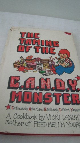 The Taming of the C.A.N.D.Y. (Continuously, Adv... B0006X4PDY Book Cover