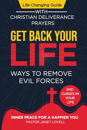 Get Back Your Life: Ways To Remove Evil Forces
