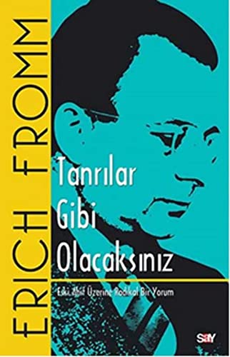 Tanrilar Gibi Olacaksiniz: Eski Ahit Üzerine Radikal Bir Yorum
