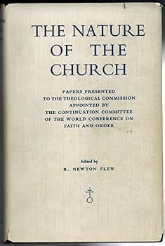 The Nature of the Church: Papers Presented to the Theological...