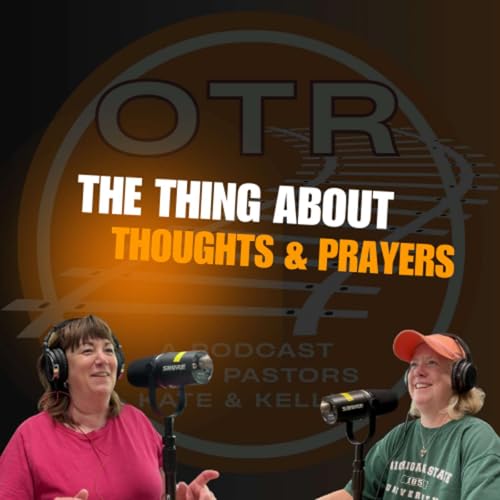 The Thing About "Thoughts & Prayers"