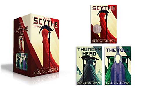 The Arc of a Scythe Trilogy: Scythe; Thunderhead; The Toll