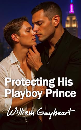 Protecting His Playboy Prince