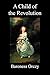 A Child of the Revolution (Paperback)