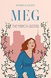 The March Sisters - Meg
