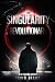 The Singularity: Revolutionary (The Singularity #4)