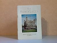The Tower of London: Ministry of Works guide-book B0006DEBEW Book Cover