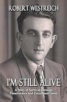 I'm Still Alive 1612968147 Book Cover