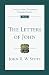 The Letters of John (Tyndale New Testament Commentaries)